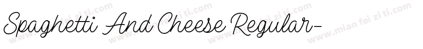 Spaghetti And Cheese Regular字体转换